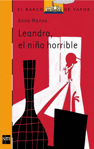[9788467553130] LEANDRO, EL NIÑO HORRIBLE