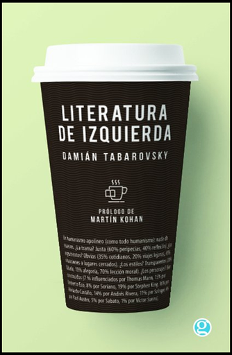[9789874086433] LITERATURA DE IZQUIERDA