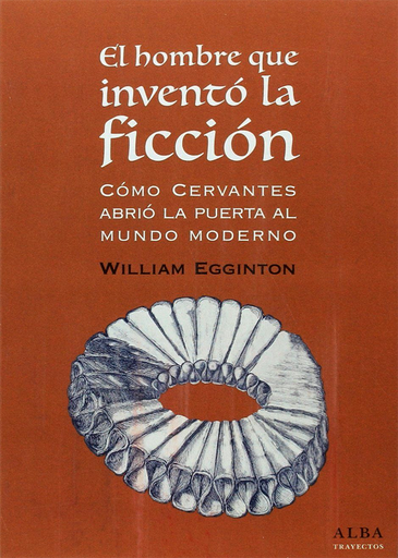 [9788490653418] EL HOMBRE QUE INVENTÓ LA FICCIÓN
