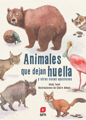 [9788413181639] ANIMALES QUE DEJAN HUELLA