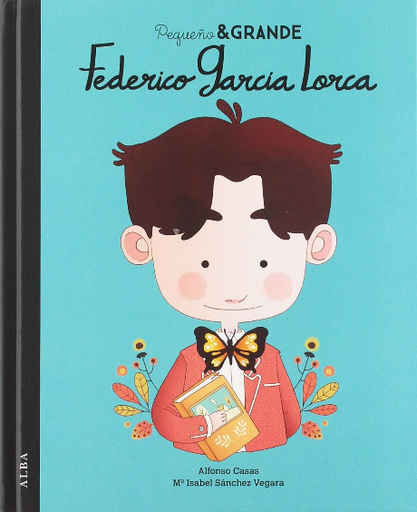 [9788490655603] PEQUEÑO & GRANDE: FEDERICO GARCÍA LORCA