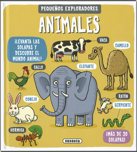 [9788467763331] Pequeños exploradores: ANIMALES