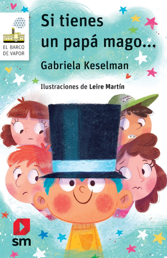 [9788491825487] SI TIENES UN PAPÁ MAGO...