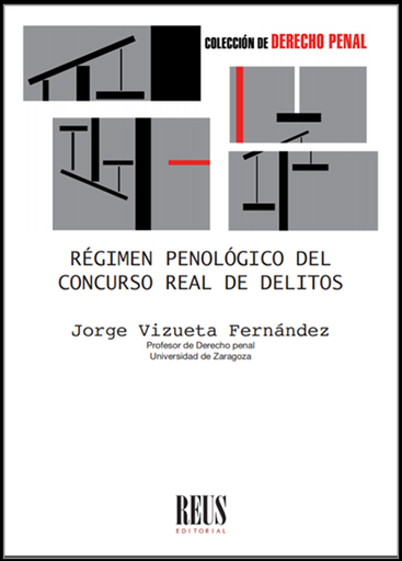 [9788429022896] RÉGIMEN PENOLÓGICO DEL CONCURSO REAL DE DELITOS