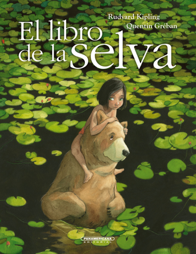 [9789583057090] EL LIBRO DE LA SELVA (Ilustrado)