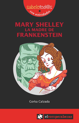 [9788415016236] MARY SHELLEY: LA MADRE DE FRANKENSTEIN