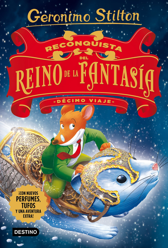 [9788408176121] GERONIMO STILTON - EL REINO DE LA FANTASÍA: RECONQUISTA DEL REINO DE LA FANTASÍA