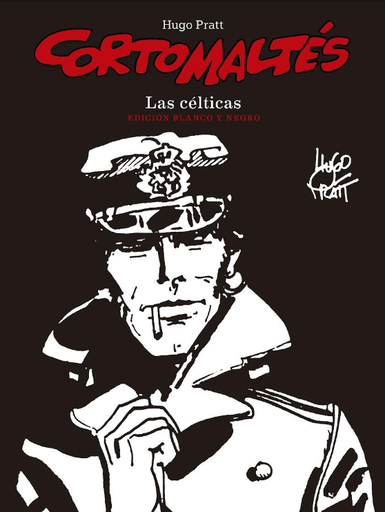 [9788467941593] CORTO MALTÉS 04: LAS CÉLTICAS (edición definitiva, en blanco y negro)