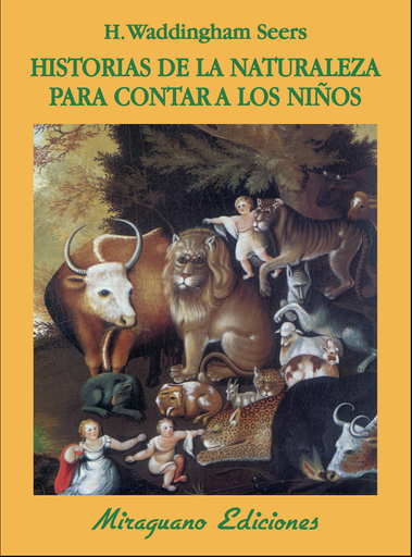 [9788478133956] HISTORIAS DE LA NATURALEZA PARA CONTAR A LOS NIÑOS