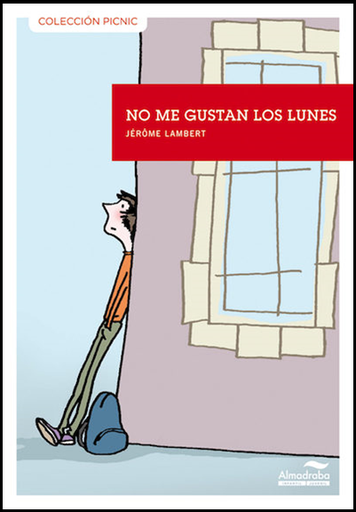 [9788492702831] NO ME GUSTAN LOS LUNES