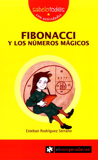 [9788415016441] FIBONACCI Y LOS NÚMEROS MÁGICOS