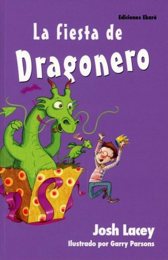 [9788494573590] LA FIESTA DE DRAGONERO