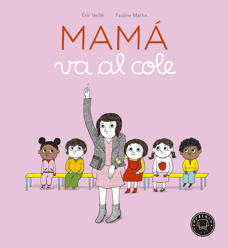[9788416290970] MAMÁ VA AL COLE