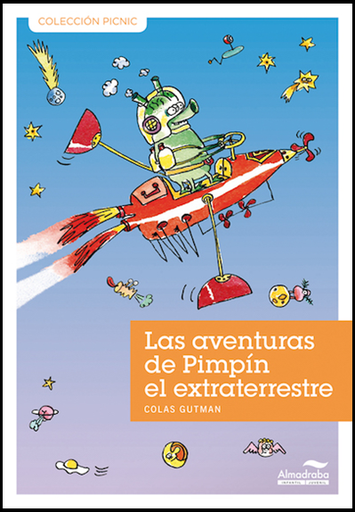 [9788492702770] LAS AVENTURAS DE PIMPÍN EL EXTRATERRESTRE