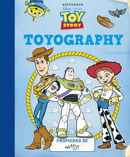 [9788467934984] TOY STORY: TOYOGRAPHY