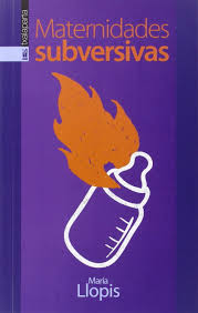 [9788416350254] MATERNIDADES SUBVERSIVAS
