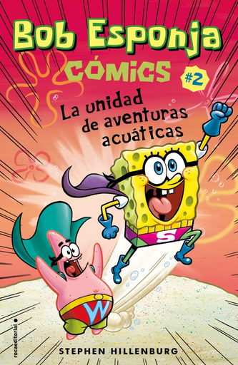 [9788417541644] BOB ESPONJA Comics 2: La unidad de aventuras acuáticas