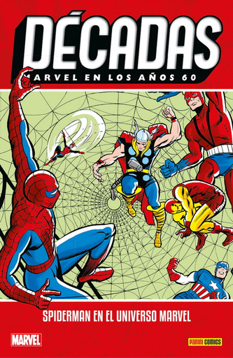 [9788491679110] Marvel en los años 60: SPIDERMAN EN EL UNIVERSO MARVEL