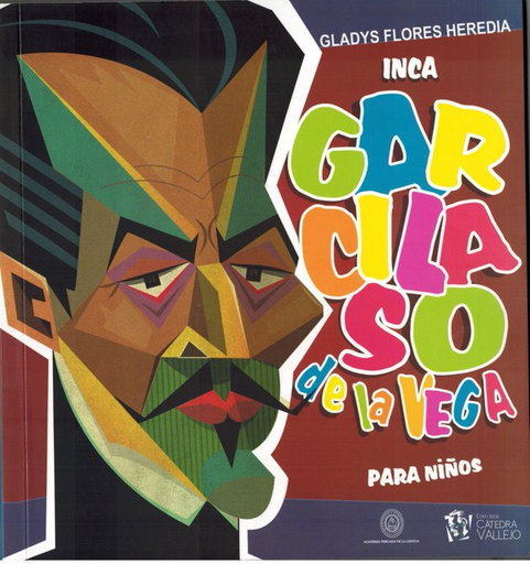 [9786124714818] INCA GARCILASO DE LA VEGA PARA NIÑOS