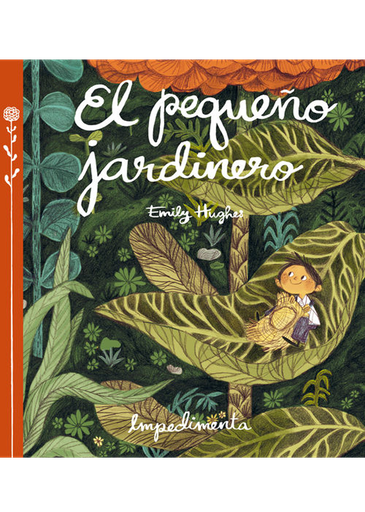 [9788416542253] EL PEQUEÑO JARDINERO