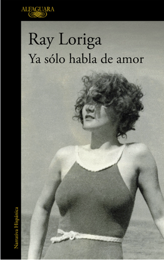 [9788420474380] YA SÓLO HABLA DE AMOR