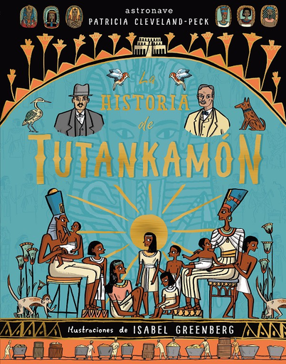 [9788467930948] LA HISTORIA DE TUTANKAMON