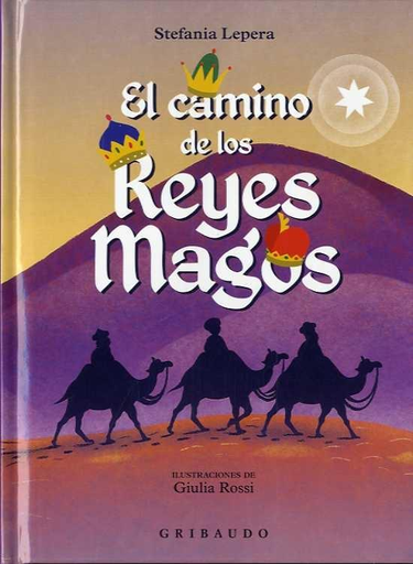 [9788417127749] EL CAMINO DE LOS REYES MAGOS