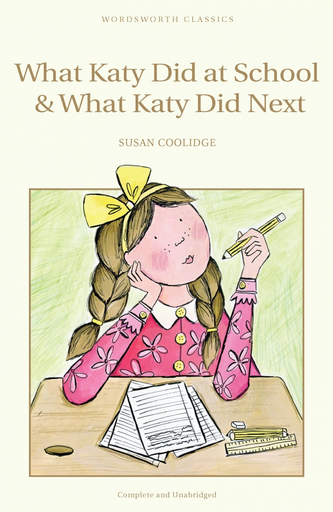 [9781840224375] WHAT KATY DID AT SCHOOL & WHAT KATY DID NEXT