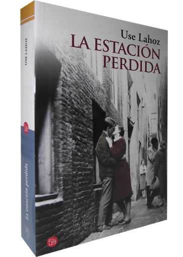 [9788466325578] LA ESTACIÓN PERDIDA
