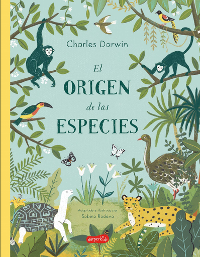 [9788417222314] EL ORIGEN DE LAS ESPECIAES (ilustrado, versión infantil)