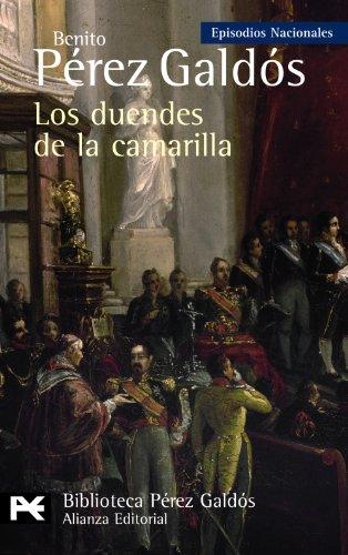 [9788420668956] Episodios Nacionales 33/46: LOS DUENDES DE LA CAMARILLA