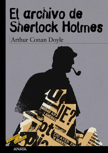 [9788466745277] EL ARCHIVO DE SHERLOCK HOLMES