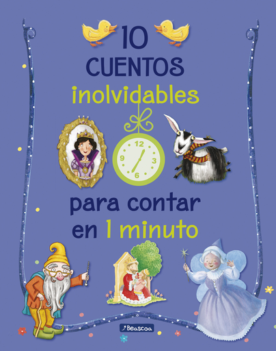 [9788448851323] 10 CUENTOS INOLVIDABLES PARA CONTAR EN 1 MINUTO