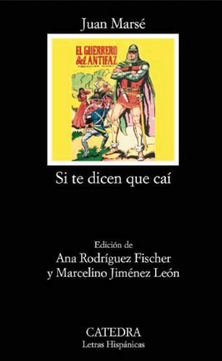 [9788437627182] SI TE DICEN QUE CAÍ (I y II)