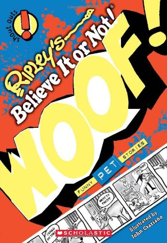 [9780545380775] RIPLEY'S SHOUT OUTS: WOOF! (PETS)