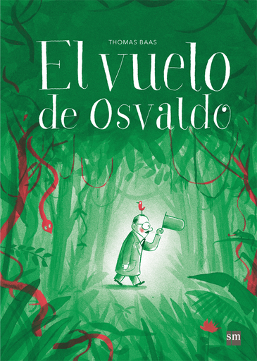 [9788467593921] EL VUELO DE OSVALDO