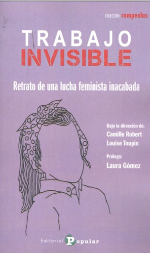 [9788478848362] TRABAJO INVISIBLE