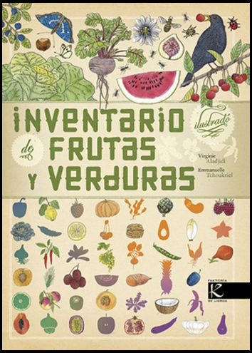 [9788416721429] INVENTARIO ILUSTRADO DE FRUTAS Y VERDURAS