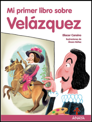[9788469836101] MI PRIMER LIBRO SOBRE VELÁZQUEZ