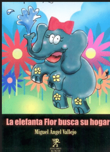 [9786124053818] LA ELEFANTA FLOR BUSCAR SU HOGAR