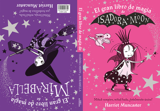[9788420453088] EL GRAN LIBRO DE MAGIA DE ISADORA MOON Y MIRABELLA