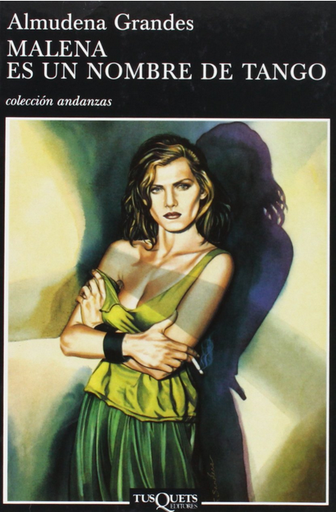 [9788472234321] MALENA ES UN NOMBRE DE TANGO