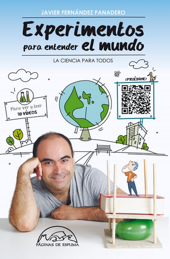 [9788483931677] EXPERIMENTOS PARA ENTENDER EL MUNDO