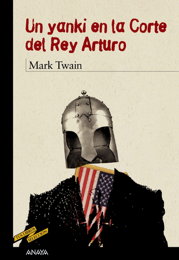 [9788466777124] UN YANKI EN LA CORTE DEL REY ARTURO