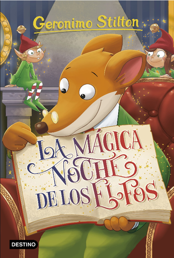 [9788408176329] GERONIMO STILTON 67: LA MÁGICA NOCHE DE LOS ELFOS