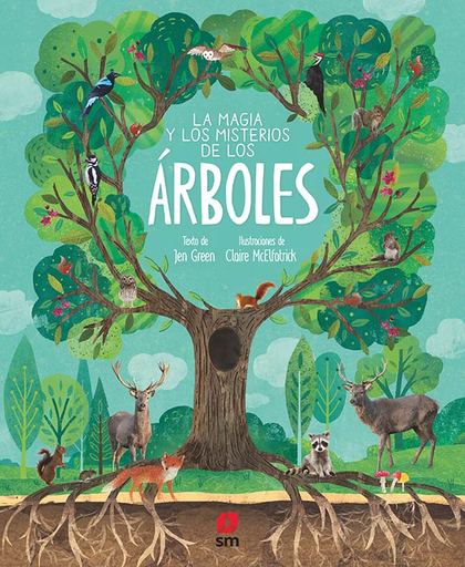 [9788413182889] LA MAGIA Y LOS MISTERIOS DE LOS ÁRBOLES