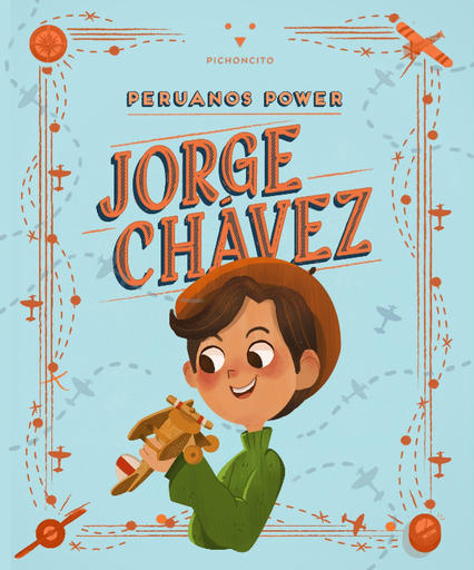 [9786124791444] PERUANOS POWER: JORGE CHÁVEZ