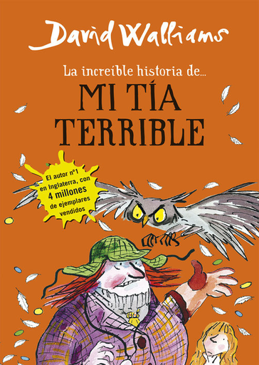 [9788490434178] LA INCREÍBLE HISTORIA DE... MI TÍA TERRIBLE