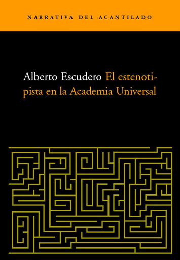 [9788495359735] EL ESTENOTIPISTA EN LA ACADEMIA UNIVERSAL