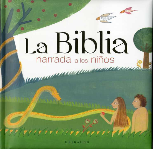 [9788417127145] LA BIBLIA NARRADA A LOS NIÑOS